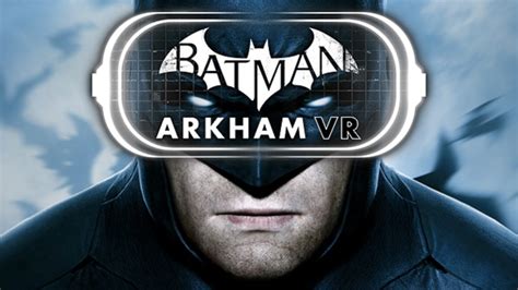 Download Batman Arkham VR | Game3rb