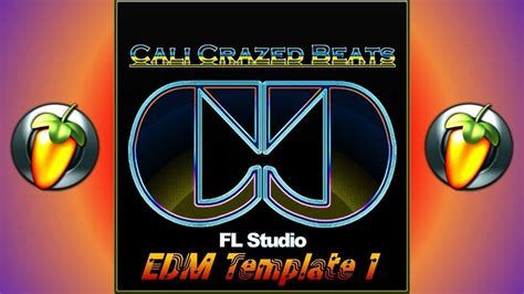 CaliCrazedBeats EDM Template 1 [FL Studio]