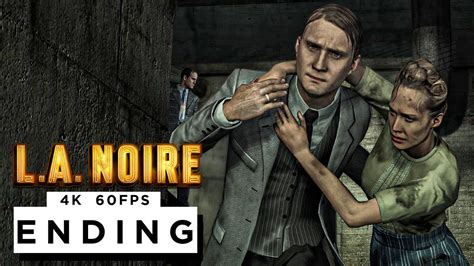 L.A NOIRE ENDING - A DIFFERENT KIND OF WAR - Walkthrough Gameplay - (4K 60FPS) - No Commentary ...