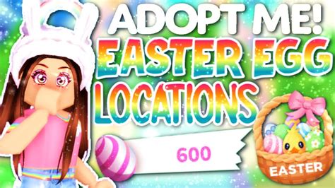 ALL 30 ADOPT ME EASTER EGG LOCATIONS! GET TONS OF EGGS QUICK! ADOPT ME ...