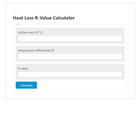 Heat Loss R-Value Calculator - Calculator Academy