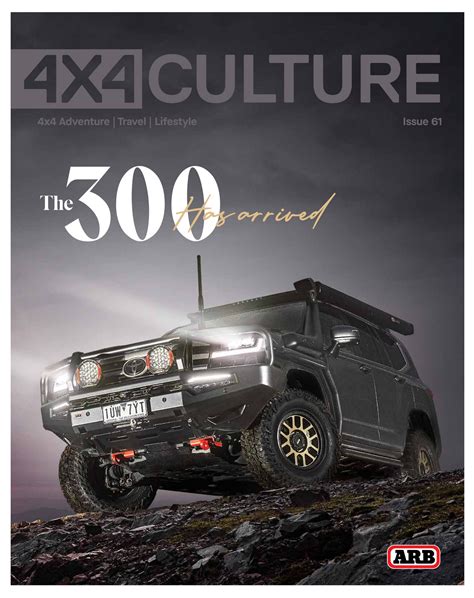 ARB 4x4 Accessories - 4x4 Culture Issue 61 International Version - Page 1