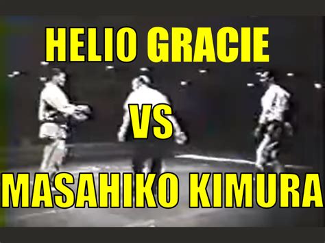 Hélio Gracie VS Kimura - Muito Mais Jiu Jitsu para você!