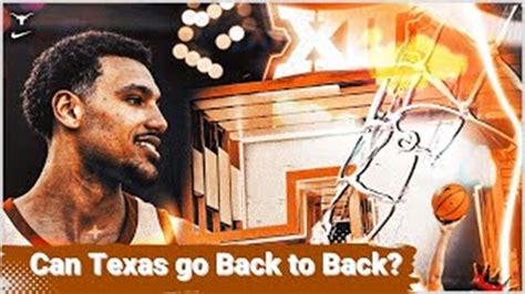 Will the Texas Longhorns Men's Basketball Team Win their Second ...