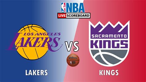 LA Lakers vs Sacramento Kings | NBA Live Scoreboard 2023 - YouTube