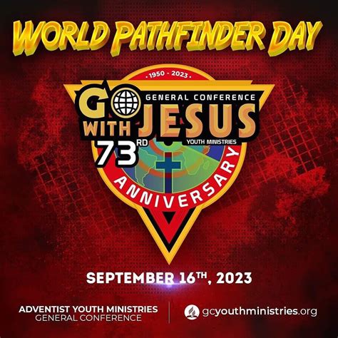 World Pathfinder Day 2023 On September 16th 2023 Pathfinders around the ...