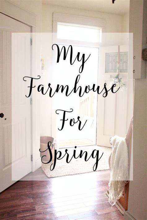 My Farmhouse for Spring | Home Tour | Spring home, House tours, Spring home decor