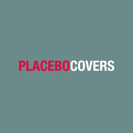 Placebo - Covers - Cover - Bild/Foto - Fan Lexikon