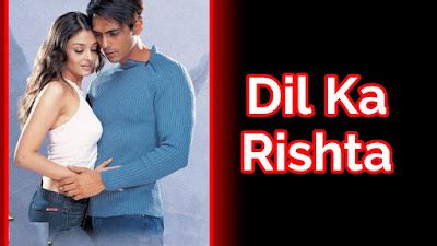 Dil Ka Rishta 2003 Movie Lifetime Worldwide Collection - Bolly Views ...