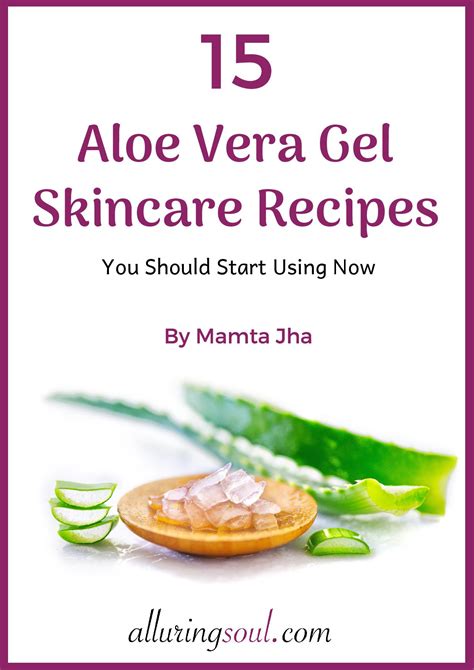 15_Aloe_Vera_Gel_Skin_Care_Recipes-1-page-001 | Alluring Soul