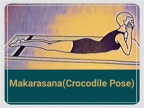 Makarasana (Crocodile Pose): How to Do Makarasana & Benefits - The ...