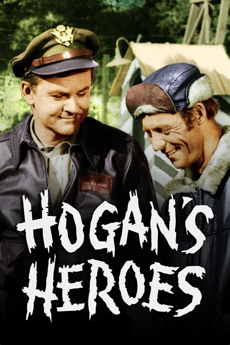 Hogan's Heroes - Rotten Tomatoes