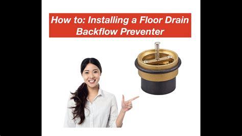 How To: Installing a Floor Drain Backflow Preventer | Avoid Sewer Backups! - YouTube