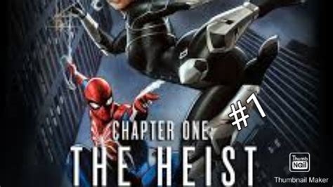 The Heist - Spider-Man The Heist Walkthrough Part 1 - YouTube