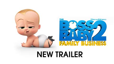 The Boss Baby 2: Family Business – Official Trailer (Universal Pictures ...