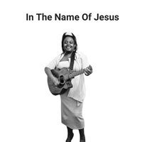 In the Name of Jesus Song Download: Play & Listen In the Name of Jesus all MP3 Song by Sophia ...