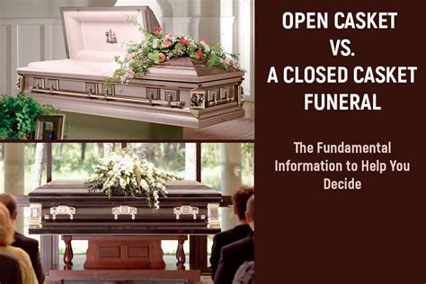 Open casket vs. a Closed Casket funeral- The Fundamental Information t – Trusted Caskets