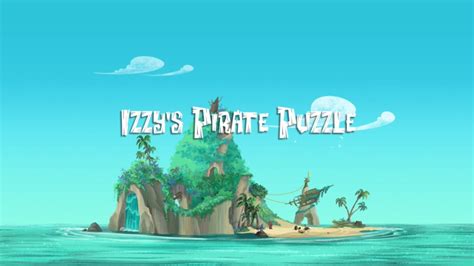 Izzy's Pirate Puzzle - Jake and the Never Land Pirates Wiki