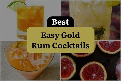 23 Easy Gold Rum Cocktails to Shake Up Your Summer | DineWithDrinks