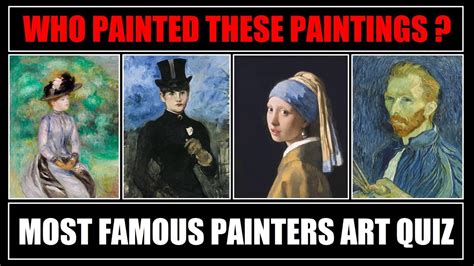 Famous Paintings Picture Quiz - Can You Identify The World's Most ...