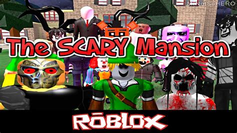 The SCARY Mansion By MrNotSoHERO [Roblox] - YouTube