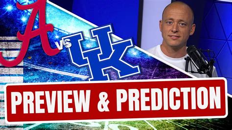 Alabama vs Kentucky - Preview & Prediction (Late Kick Cut) - Win Big Sports