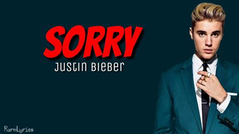 Justin Bieber - Sorry (Lyrics Video) - YouTube