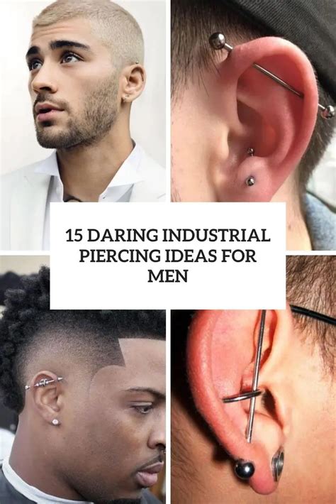 15 Daring Industrial Piercing Ideas For Men - Styleoholic