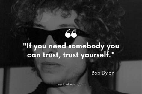 The 10 Best Bob Dylan Quotes - Musical Mum