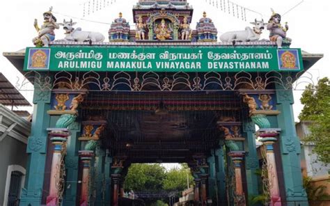 Arulmigu Manakula Vinayagar Temple, History, Timings, Images