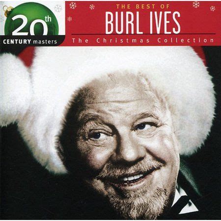 Burl Ives - Christmas Collection: 20th Century Masters - CD Christmas ...