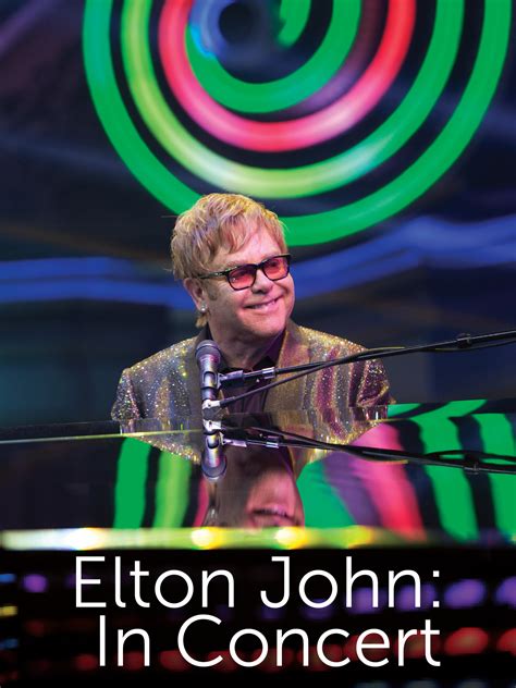 Elton John: In Concert TV Listings, TV Schedule and Episode Guide | TV ...