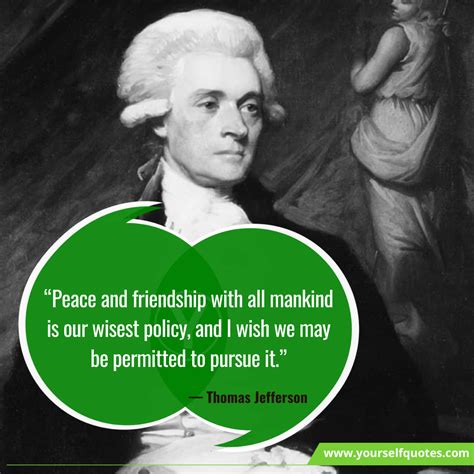 Thomas Jefferson Quotes To Answer Diplomatically | ― YourSelfQuotes