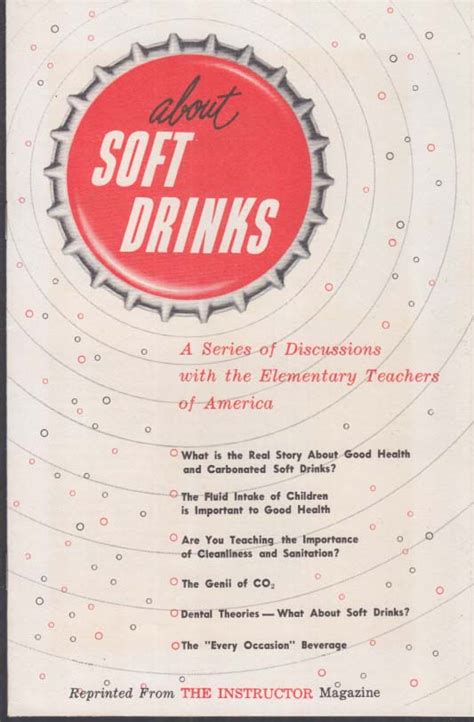 .American Bottlers of Carbonated Beverages: About Soft Drinks booklet c ...