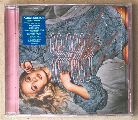 Zara Larsson - so Good 15 Track UK CD 2017 Signed RARE Epic for sale online | eBay