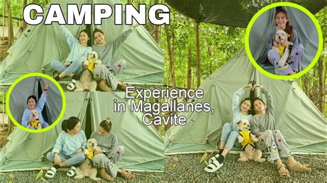 CAMPING IN MAGALLANES, CAVITE WITH SIS AND BASTE | VLOG02 - YouTube