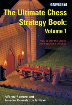 The ultimate chess strategy book