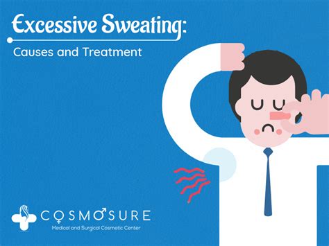 Excessive Sweating: Causes And Treatment | Cosmosure Clinic