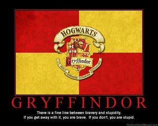 Motivational Poster: Gryffindor | Another geeky motivational… | Flickr