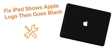 [2024] Fix iPad Shows Apple Logo Then Goes Black