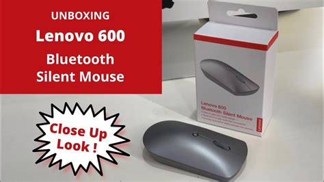 Unboxing Lenovo 600 Bluetooth Silent Mouse ( CLOSE UP LOOK ) - YouTube