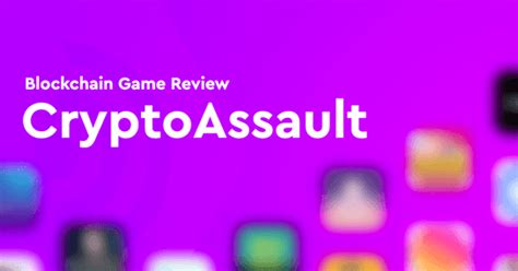 Blockchain Game Review: CryptoAssault