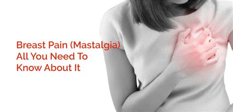 Breast pain (mastalgia) - all you need to know about it | Nh Assurance