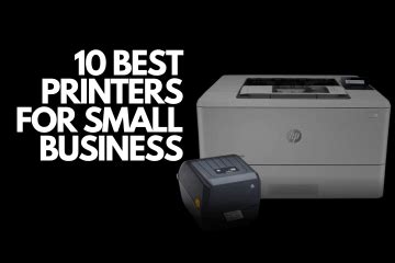 The 10 Best Printers For Small Business 2024 - Printerbase News Blog