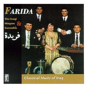 Classical music from iraq - Farida - Iraqi Maqam Ensemble - CD album - Achat & prix | fnac