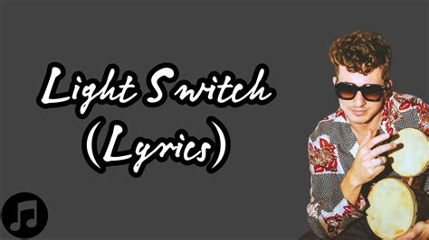 Light Switch - (Lyrics) - YouTube