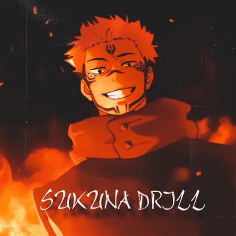 ‎Sukuna Drill (Jujutsu Kaisen Drill) - Single - Album by El_Dante - Apple Music