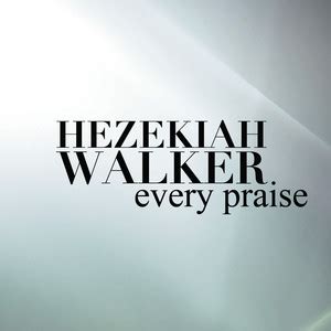 Hezekiah Walker - Every Praise Lyrics Meaning | Lyreka