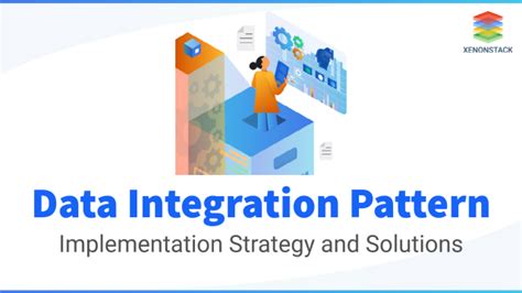 5 Data Integration Pattern for Enterprises | A Quick Guide