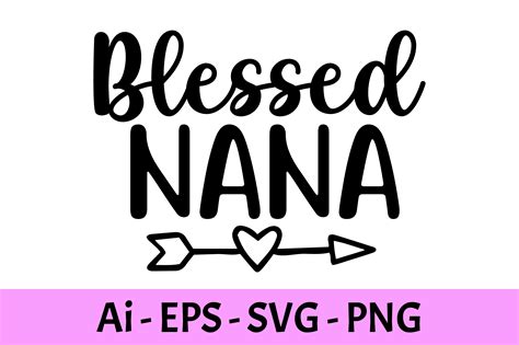 Blessed Nana Svg Graphic by RaiihanCrafts · Creative Fabrica